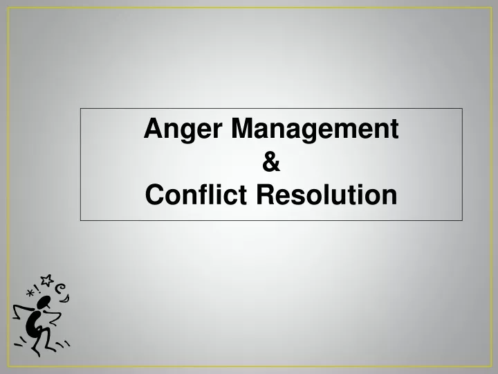 anger management conflict resolution