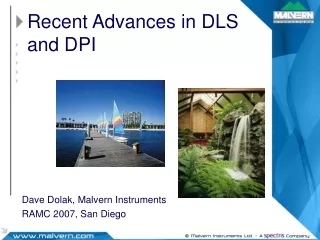 Recent Advances in DLS and DPI