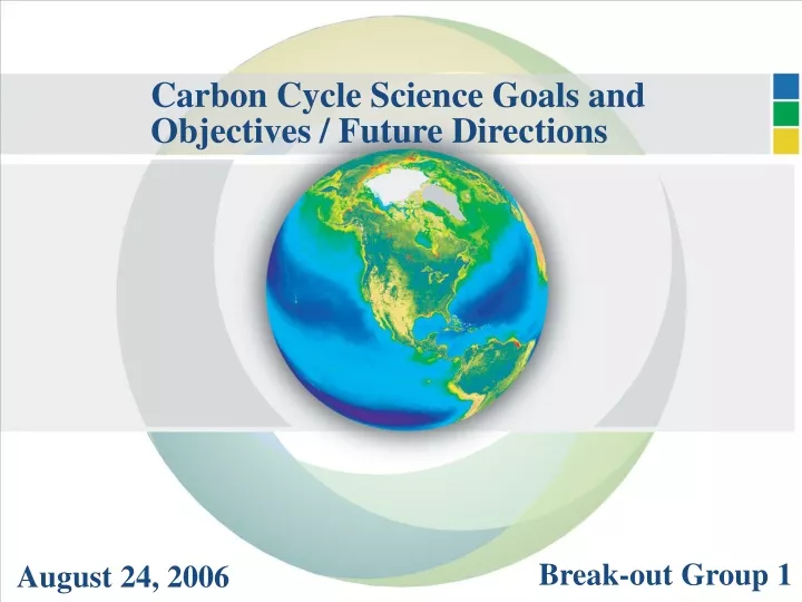 carbon cycle science goals and objectives future directions