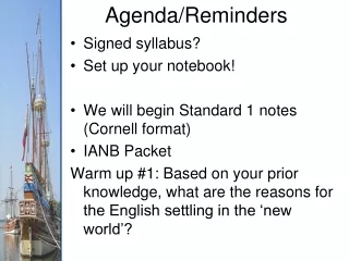 Agenda/Reminders