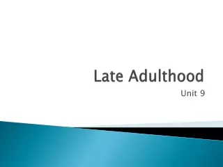 Late Adulthood