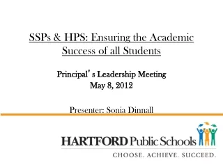 SSPs &amp; HPS: Ensuring the Academic Success of all Students