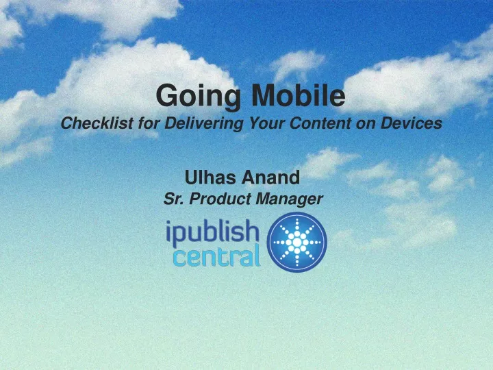 going mobile checklist for delivering your