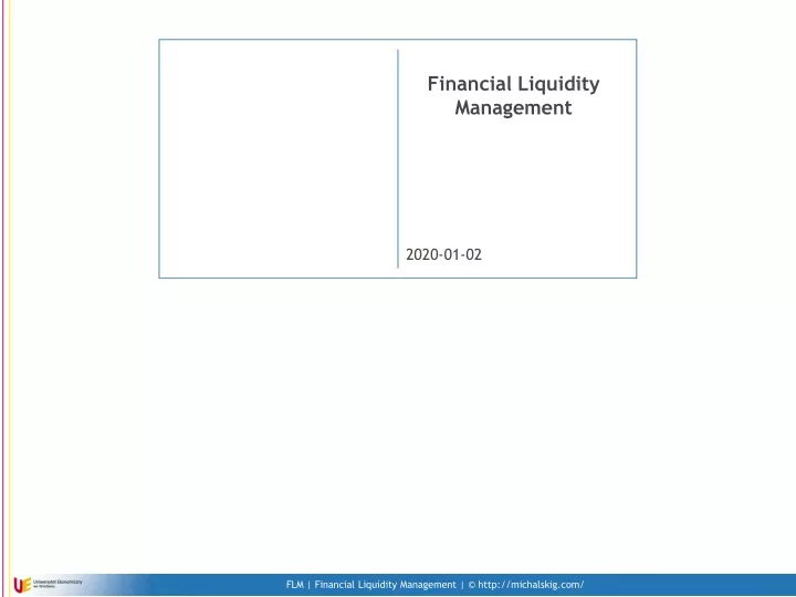 financial liquidity management