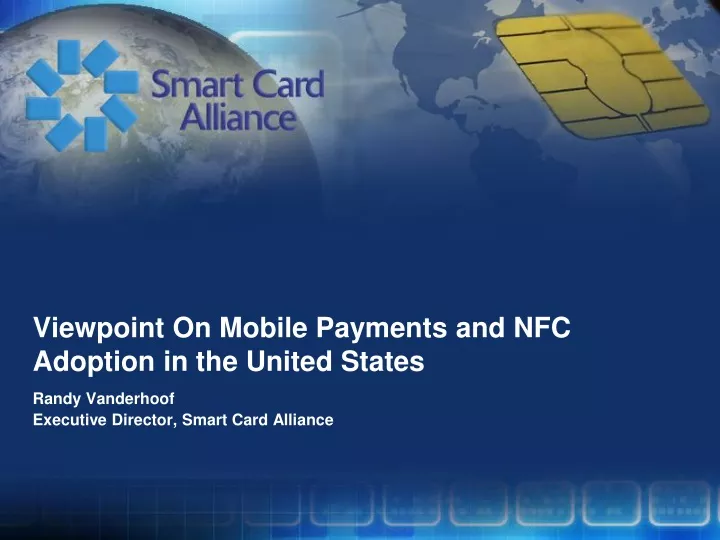 viewpoint on mobile payments and nfc adoption in the united states