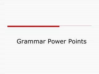 Grammar Power Points