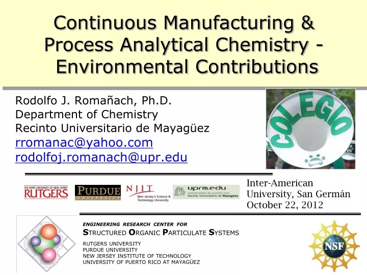 continuous manufacturing process analytical chemistry environmental contributions