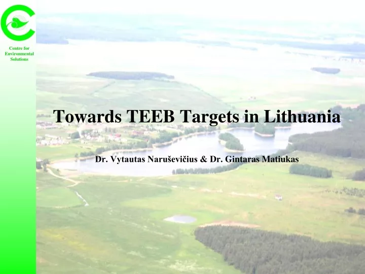towards teeb targets in lithuania