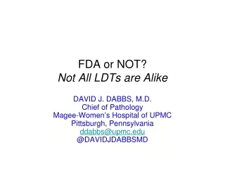 FDA or NOT? Not All LDTs are Alike