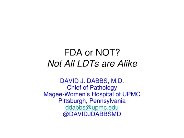 fda or not not all ldts are alike