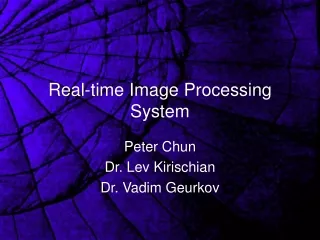 Real-time Image Processing System