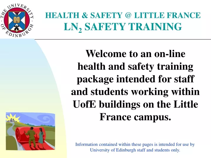 health safety @ little france ln 2 safety training