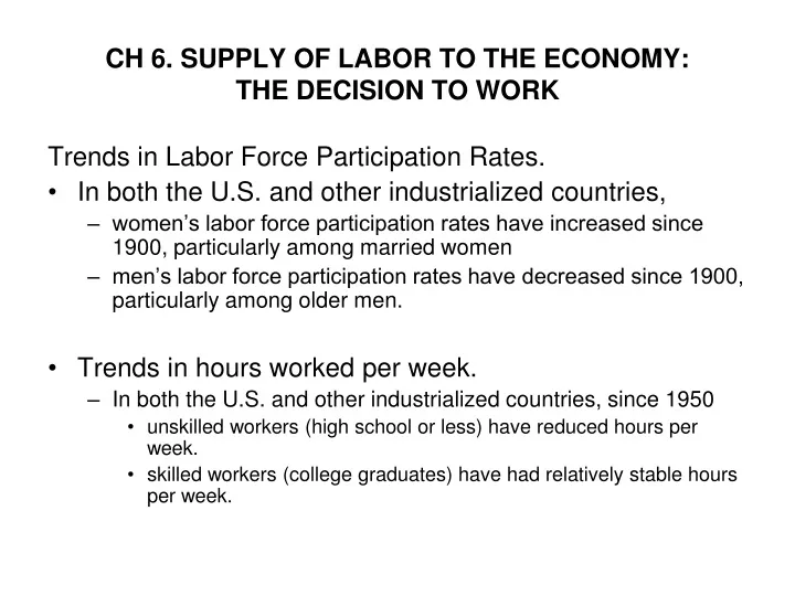 ch 6 supply of labor to the economy the decision to work