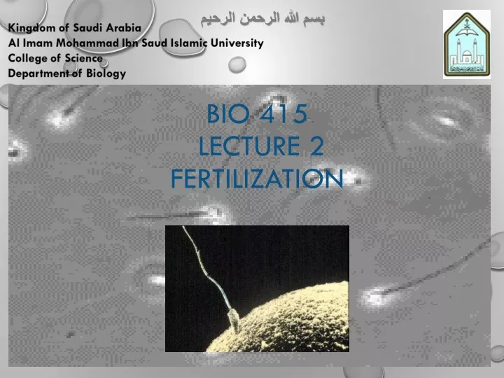 bio 415 lecture 2 fertilization