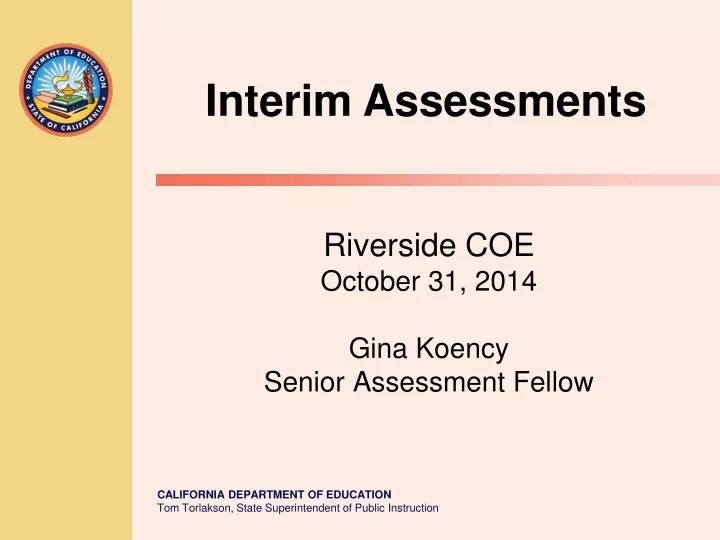 riverside coe october 31 2014 gina koency senior assessment fellow