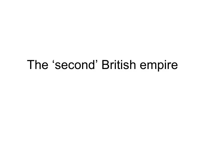 the second british empire