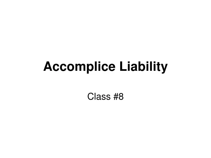 accomplice liability