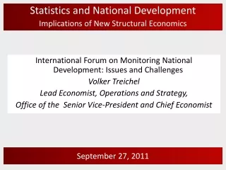 Statistics and National Development Implications of New Structural Economics