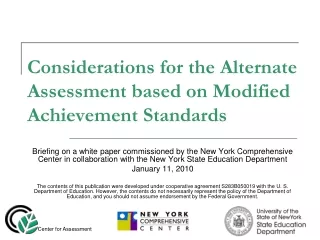 Considerations for the Alternate Assessment based on Modified Achievement Standards