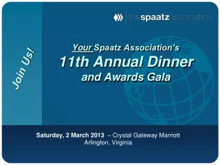 Your  Spaatz Association’s 11th Annual Dinner and Awards Gala