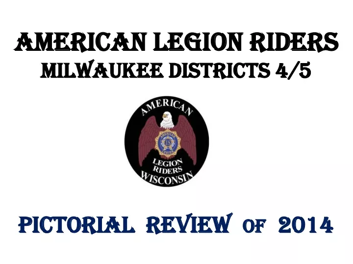 american legion riders milwaukee districts 4 5