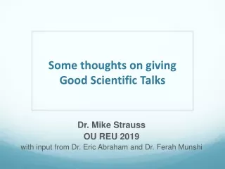 Some thoughts on giving Good Scientific Talks