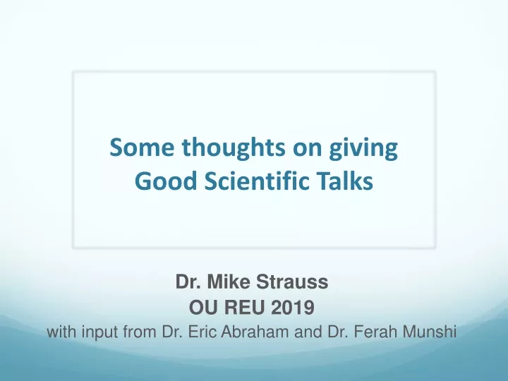 some thoughts on giving good scientific talks