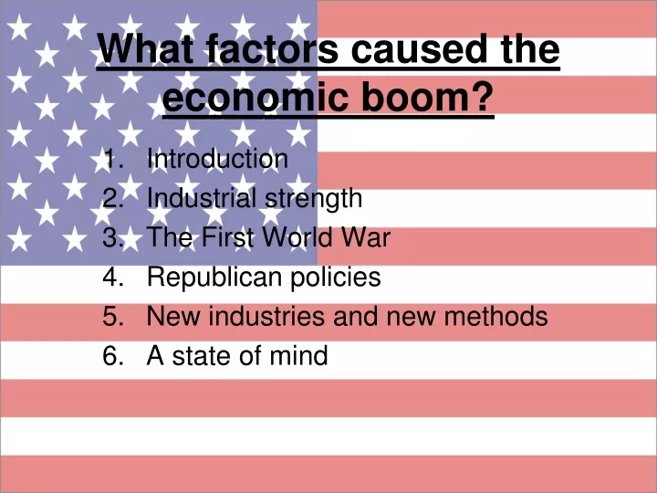 what factors caused the economic boom