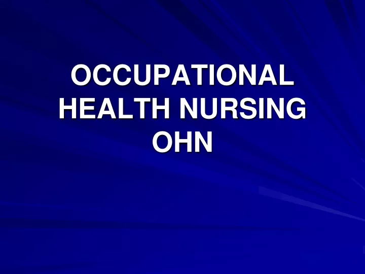 occupational health nursing ohn