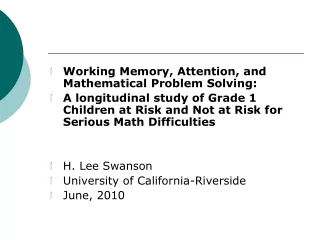 Working Memory, Attention, and Mathematical Problem Solving: