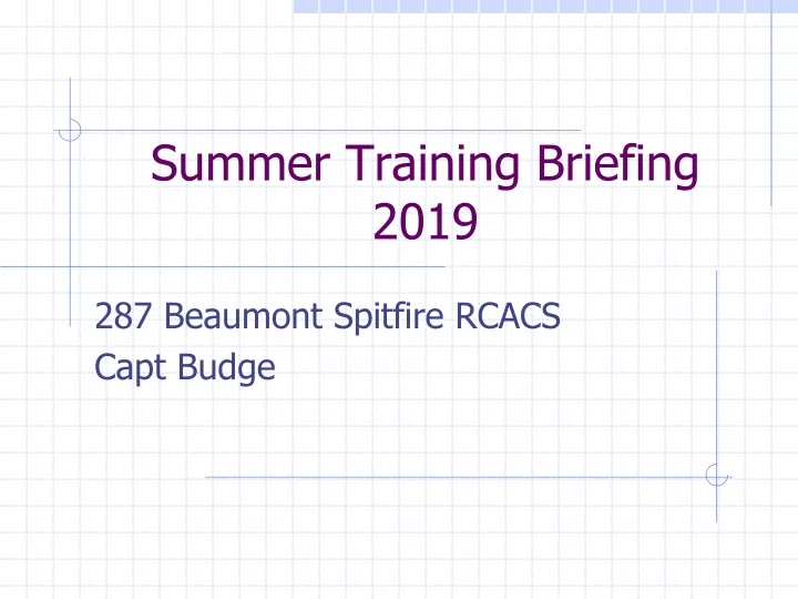 summer training briefing 2019