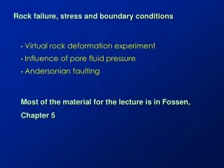 Rock failure, stress and boundary conditions