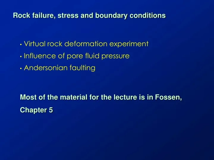 rock failure stress and boundary conditions