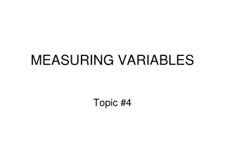 MEASURING VARIABLES