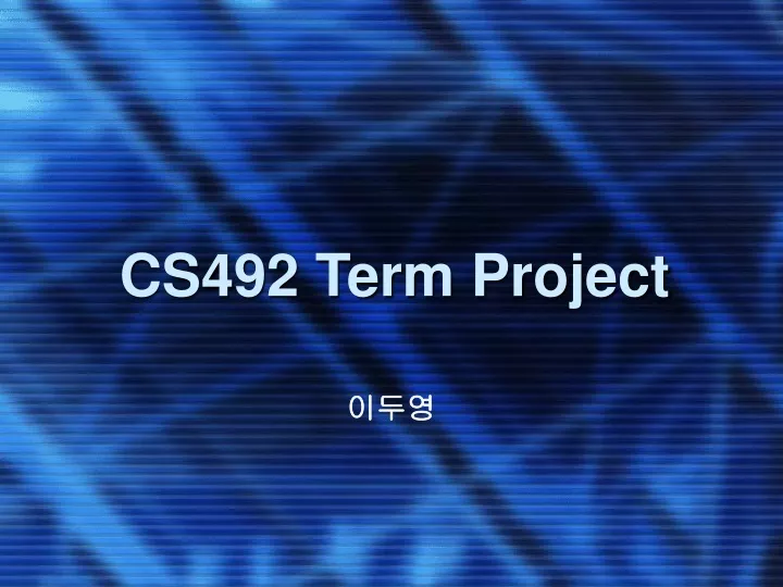 cs492 term project