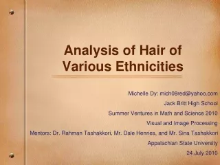 Analysis of Hair of Various Ethnicities