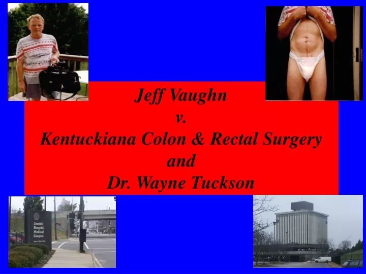 jeff vaughn v kentuckiana colon rectal surgery