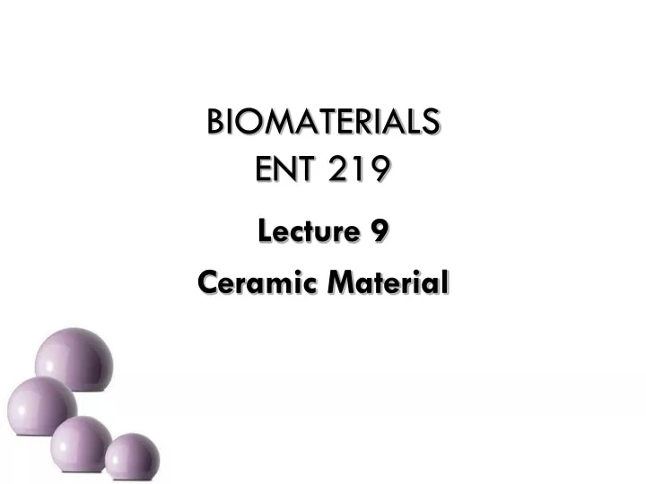 biomaterials ent 219