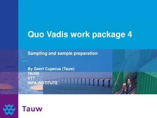 Quo Vadis work package 4