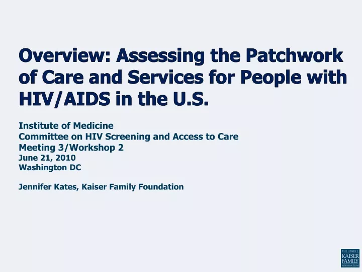 overview assessing the patchwork of care