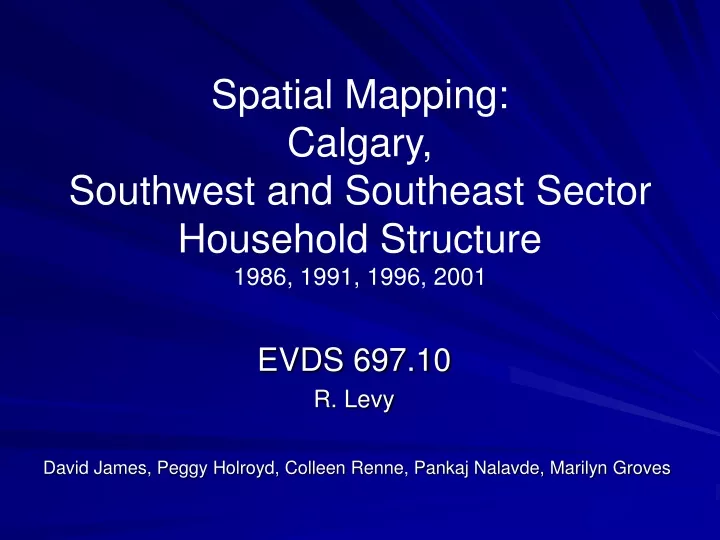 spatial mapping calgary southwest and southeast sector household structure 1986 1991 1996 2001