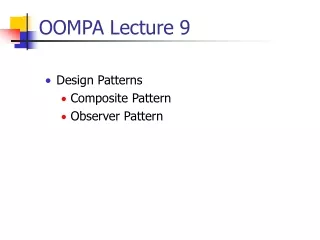 OOMPA Lecture 9