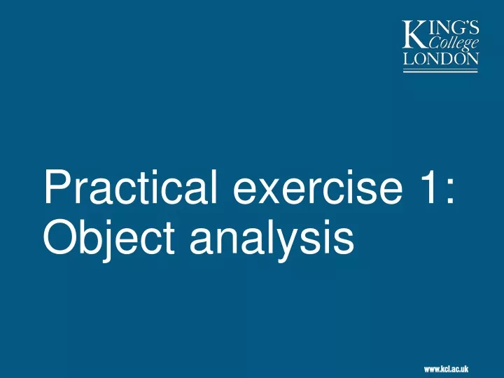 practical exercise 1 object analysis