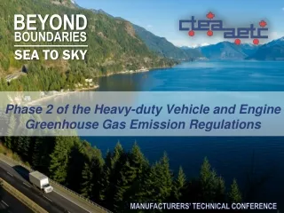 Phase 2 of the Heavy-duty Vehicle and Engine Greenhouse Gas Emission Regulations