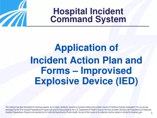 Application of  Incident Action Plan and Forms – Improvised Explosive Device (IED)
