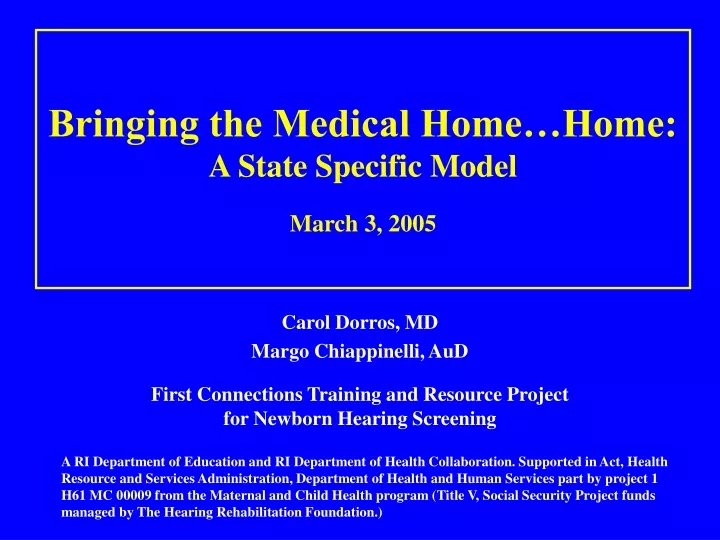 bringing the medical home home a state specific model march 3 2005