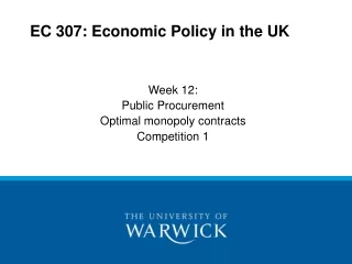 EC 307: Economic Policy in the UK