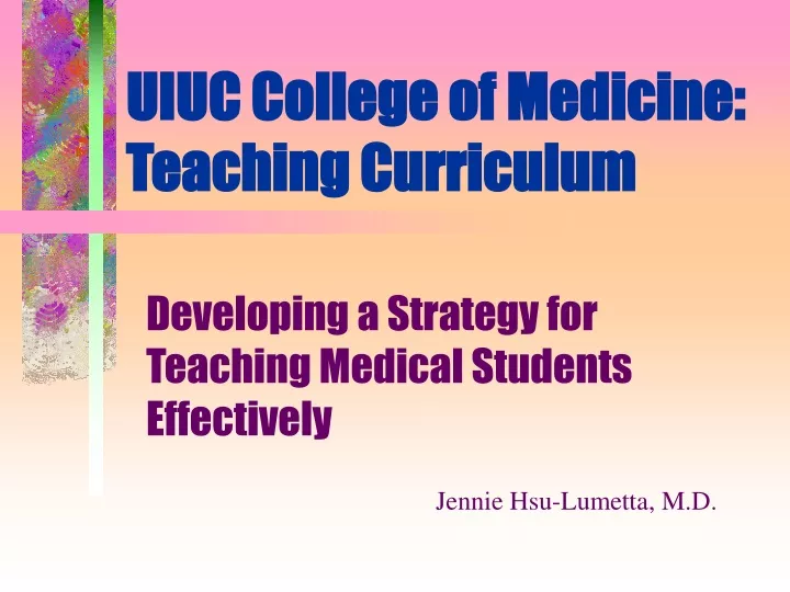 uiuc college of medicine teaching curriculum