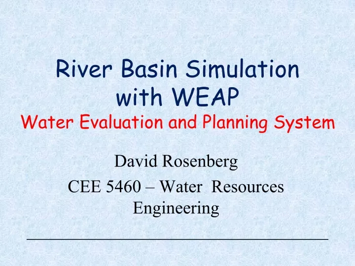 river basin simulation with weap water evaluation and planning system