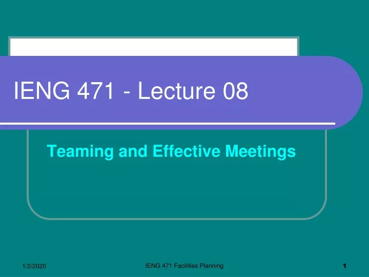 ieng 471 lecture 08